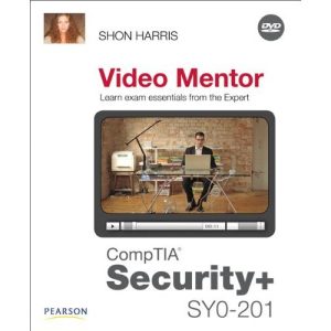 CompTIA Security+ SY0-201 Video Mentor