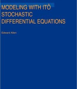 Modeling with Itô Stochastic Differential Equations / Edition 1