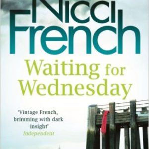 Waiting for Wednesday: A Frieda Klein Novel