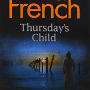 Thursday's Child : A Frieda Klein Novel
