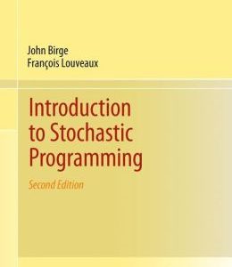 Introduction to Stochastic Programming / Edition 2