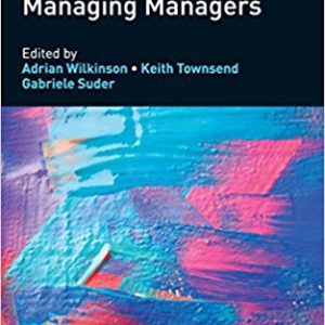Handbook of Research on Managing Managers (Research Handbooks in Business and Management series)