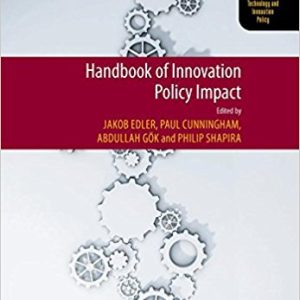 Handbook of Innovation Policy Impact (Eu-SPRI Forum on Science, Technology and Innovation Policy series)