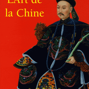L'Art de la Chine