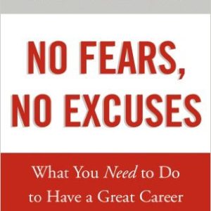 No Fears, No Excuses