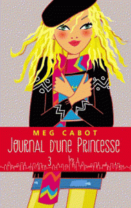 Journal d'une Princesse Tome 3