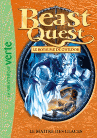 Beast Quest - Le royaume de Gwildor (Broché) Le maitre des glaces