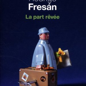 La part rêvée