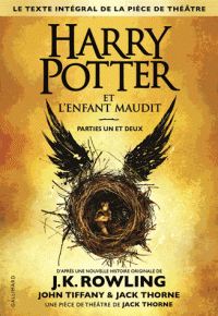 Harry Potter: Harry Potter et l'enfant maudit - Parties un et deux