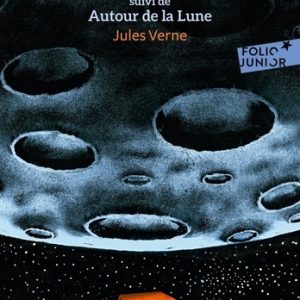 De la terre à la lune ; autour de la lune