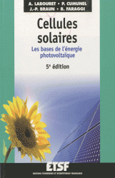 Cellules solaires - Les bases de l'energie photovoltaique 5e edition