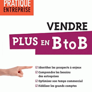 Vendre plus en B to B