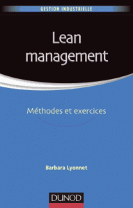 Lean management - Méthodes et exercices