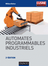 Automates programmables industriels (Broché) 2e édition