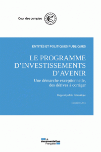 Le programme des investissements d'avenir : une démarche exceptionnelle