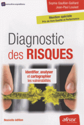 Diagnostic des risques - Identifier, analyser et cartographier les vulnérabilités