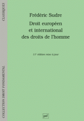Droit europeen et international des droits de l Homme 11e edition