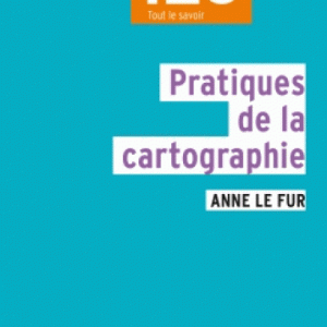 Pratiques de la cartographie 2ed