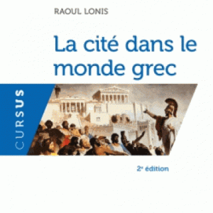 La cité dans le monde grec 2ed