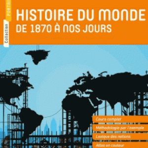 Histoire du monde de 1870 à nos jours