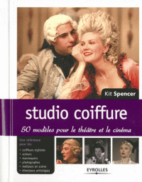 Studio coiffure - 50 modèles pour le théâtre et le cinéma