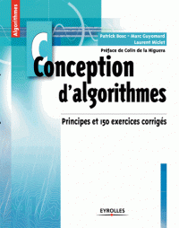 Conception d'algorithmes - Principes et 150 exercices corrigés