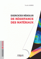 Exercices résolus de résistance des matériaux