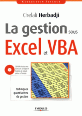La gestion sous Excel et VBA - Techniques quantitatives de gestion avec 1 Cédérom