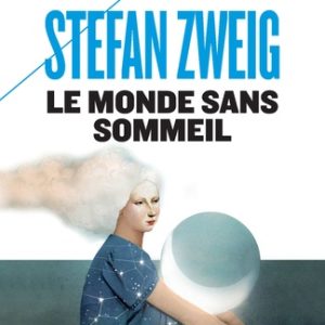 Le monde sans sommeil