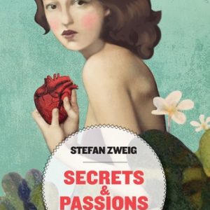 Secrets & passions