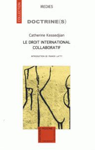 Le droit international collaboratif