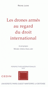 Les drones armés au regard du droit international