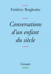 Conversations d'un enfant du siècle