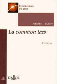 La common law - 2016 (Broché) 4e édition