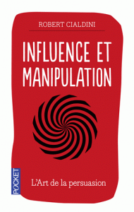 Influence et manipulation (Broché) édition revue et augmentée