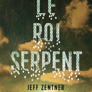 Le roi serpent