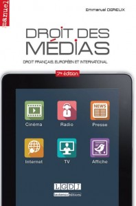 Droit des médias - Droit français, européen et international (Dos carré collé) 7e édition