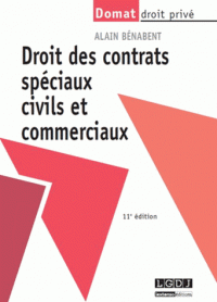 Droit des contrats spéciaux civils et commerciaux (Dos carré collé) 11e édition