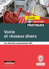 Voiries et réseaux divers - Eau, électricité, assainissement, ANC