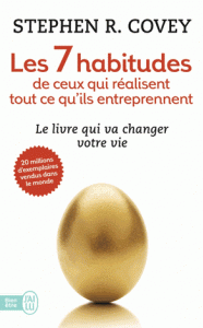 Les 7 habitudes de ceux qui réalisent tout ce qu'ils entreprennent
