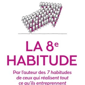 La huitième habitude