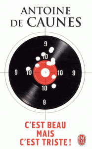 C'est beau mais c'est triste