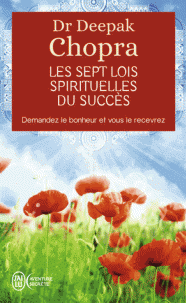 Les sept lois spirituelles du succès