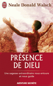 Présence de Dieu - Réflexions sur : L'abondance et la possibilité de bien gagner sa vie. La vie holistique. Les relations