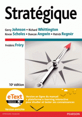 Stratégique - Avec version en ligne du manuel et plateforme e-learning interactive 10e édition