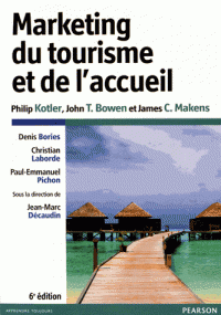 Marketing du tourisme et de l'accueil (Dos carré collé) 6e édition