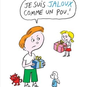 Les petits tracas de Théo et Léa  Je suis jaloux comme un pou !