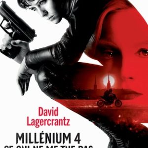 Millénium : Poche Ce qui ne me tue pas