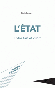 L'Etat - Entre fait et droit