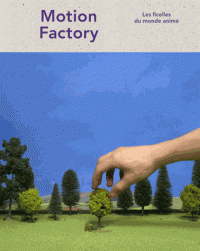 Motion Factory - Les ficelles du monde animé